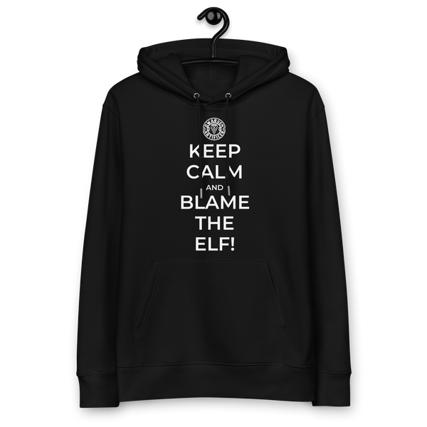 Keep Calm and Blame The Elf - Unisex hoodie
