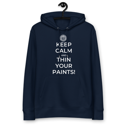 Keep Calm and Thin Your Paints - Unisex hoodie