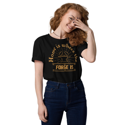 Home is where the Forge is - Unisex Organic Cotton T-Shirt