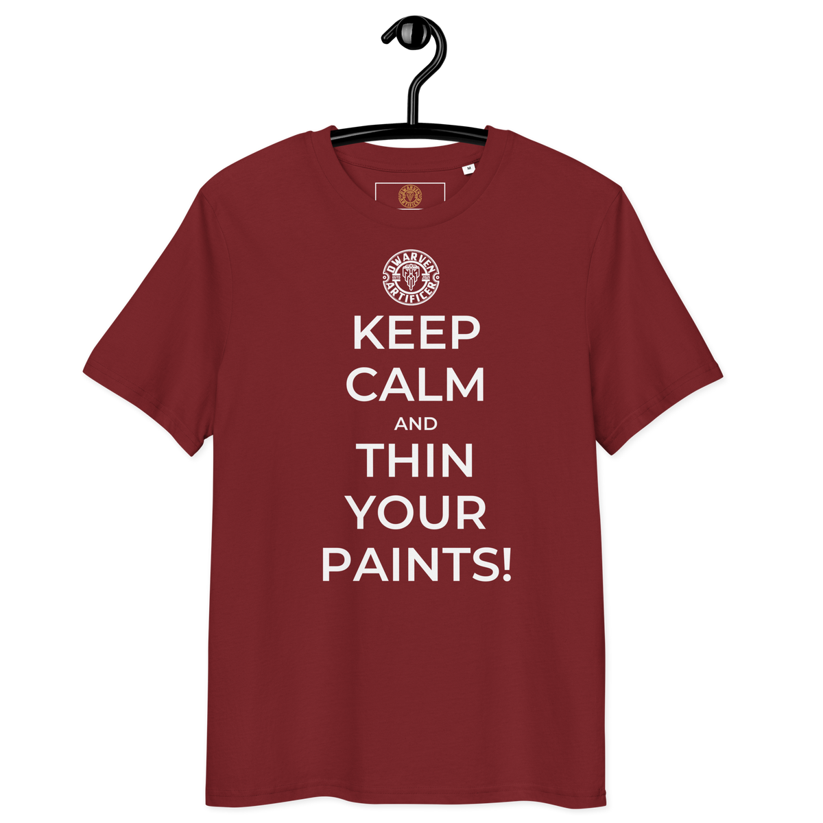 Keep Calm and Thin Your Paints - Unisex T-Shirt