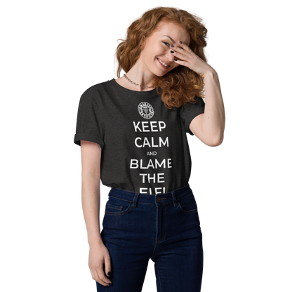 Keep Calm and Blame The Elf - Unisex T-Shirt
