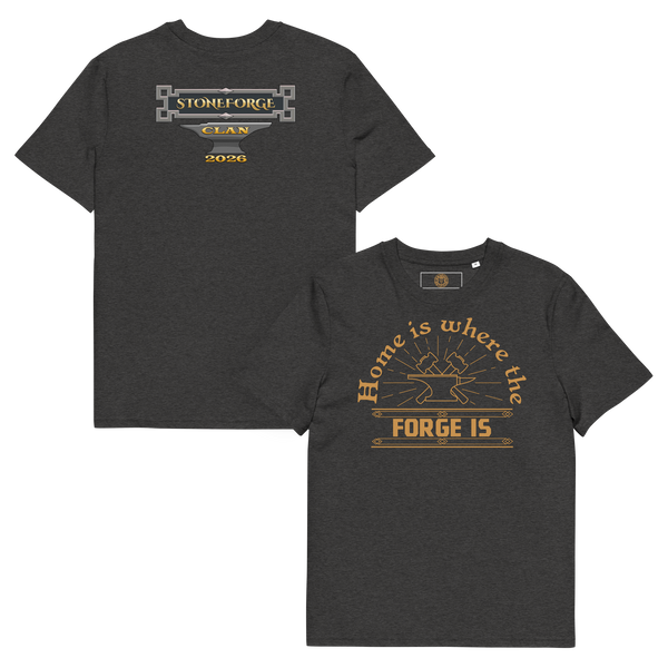 Stoneforge Clan 2026 - Home is where the Forge is - Unisex T-Shirt