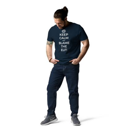 Keep Calm and Blame The Elf - Unisex T-Shirt