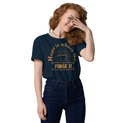 Home is where the Forge is - Unisex Organic Cotton T-Shirt