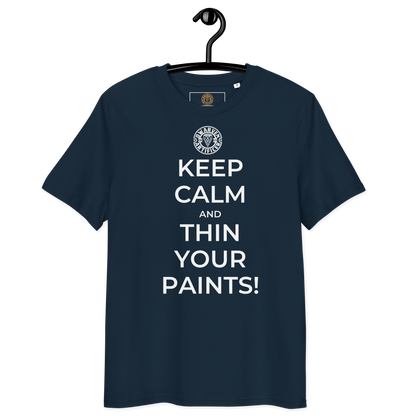 Keep Calm and Thin Your Paints - Unisex T-Shirt