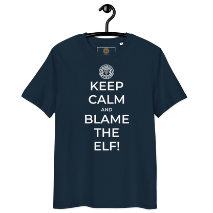 Keep Calm and Blame The Elf - Unisex T-Shirt
