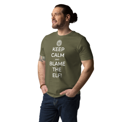 Keep Calm and Blame The Elf - Unisex T-Shirt