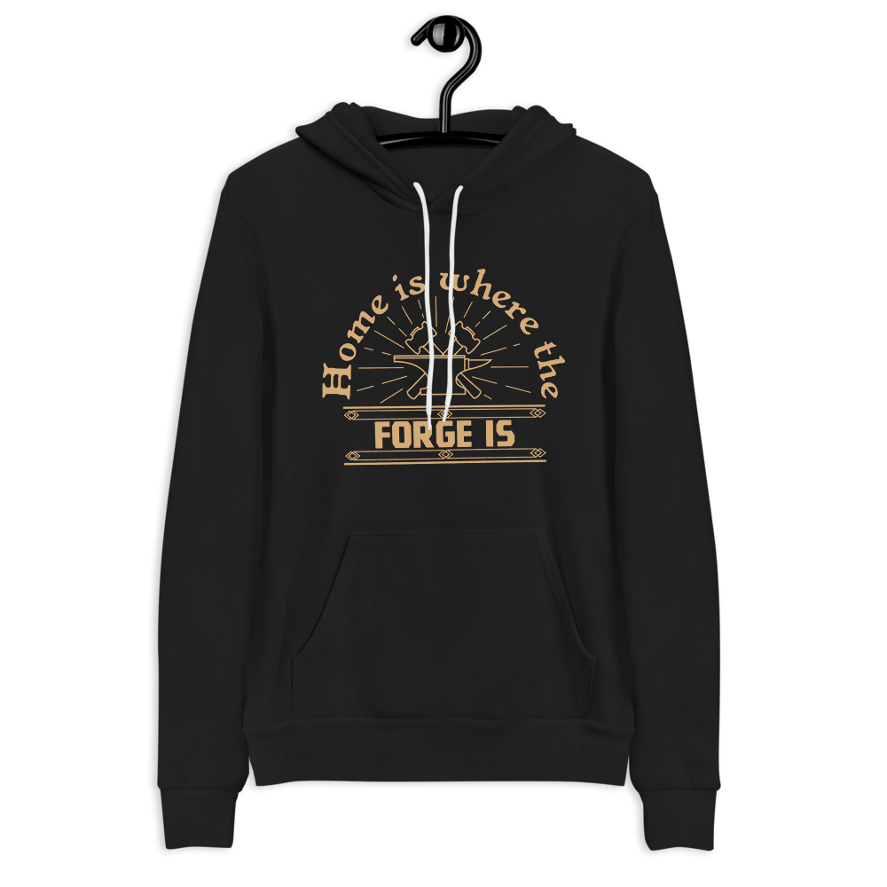 Home is where the forge is - Unisex hoodie