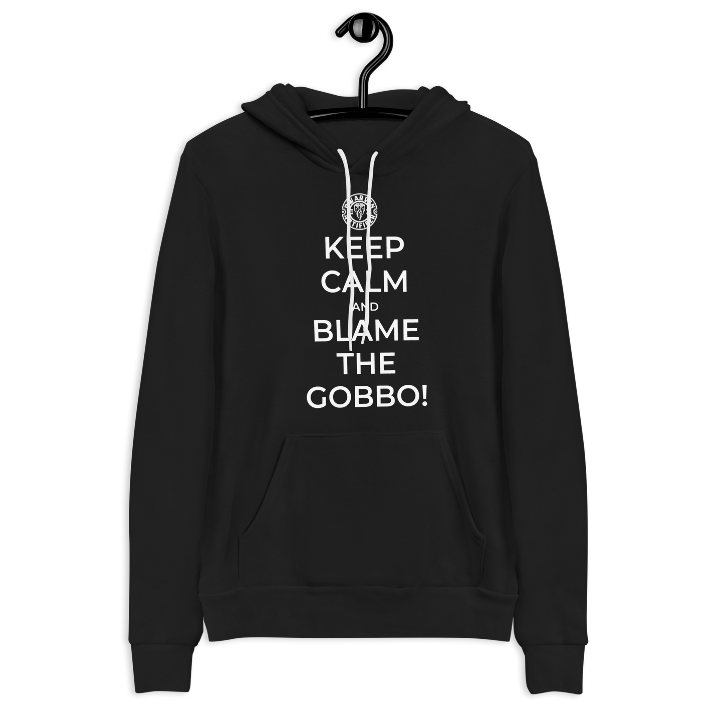 Keep Calm And Blame The Gobbo - Unisex hoodie