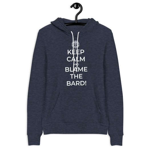 Keep Calm And Blame The Bard - Unisex hoodie