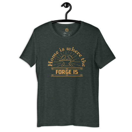 Home is where the forge is - Short-Sleeve Unisex T-Shirt