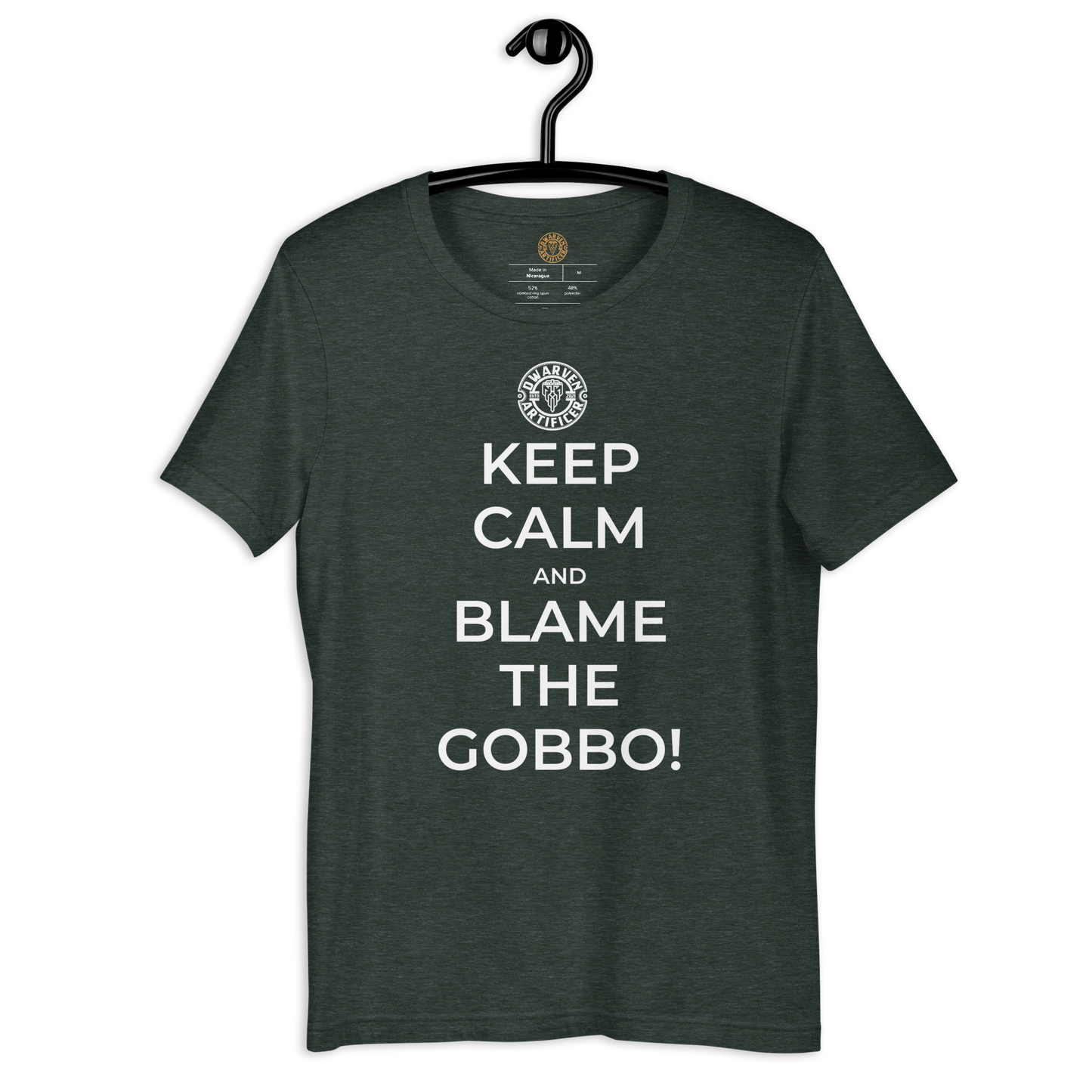 Keep Calm And Blame The Gobbo - Short Sleeve Unisex t-Shirt